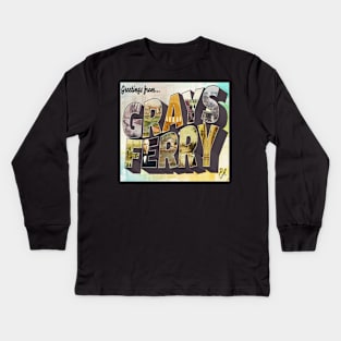 Greetings from Grays Ferry Kids Long Sleeve T-Shirt